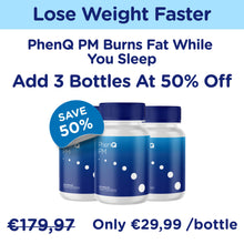 Cargar imagen en el visor de la galería, Add 3 Bottles Of Night Time Fat-Burning PhenQ PM With 50% OFF!
